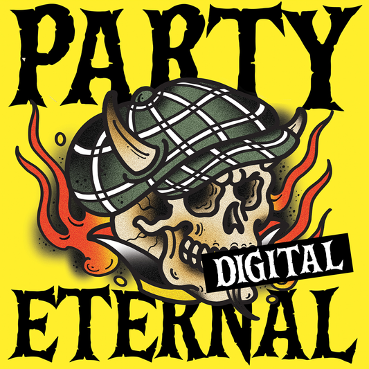 'Party Eternal' Digital Download [PRE-ORDER] [CROWDFUND PERK]